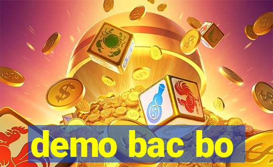 demo bac bo