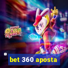 bet 360 aposta