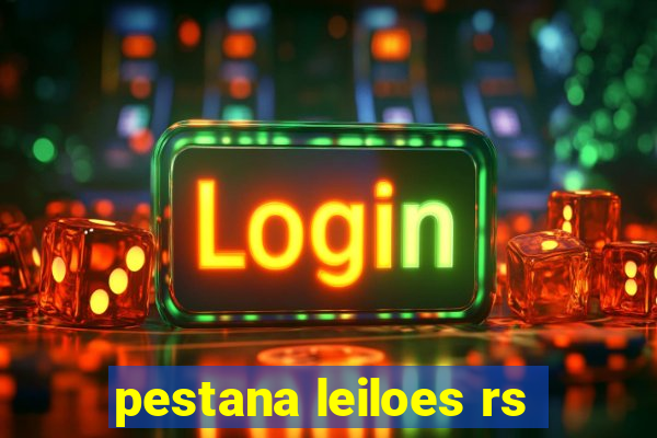 pestana leiloes rs