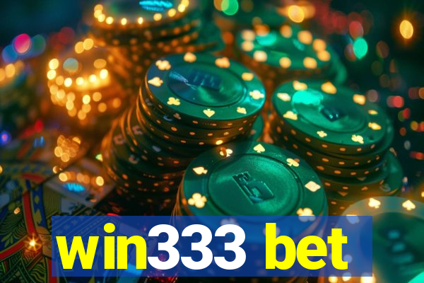 win333 bet