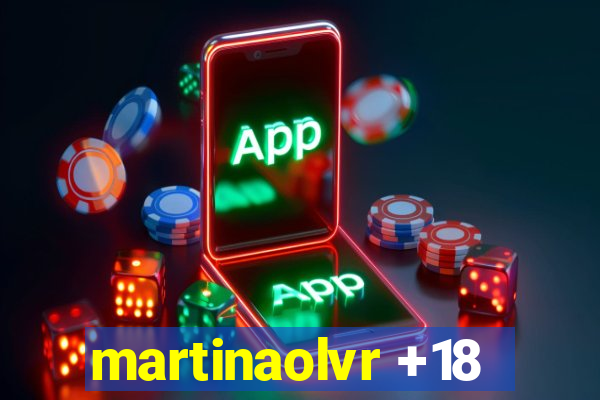 martinaolvr +18