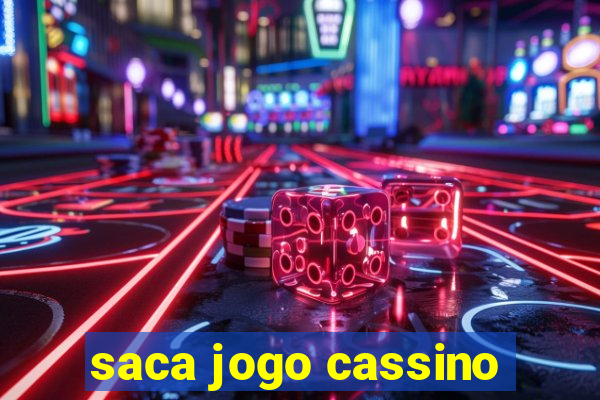 saca jogo cassino