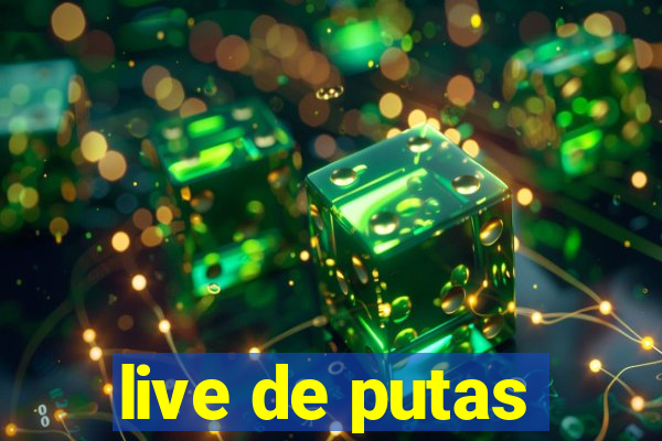 live de putas