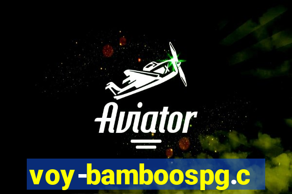 voy-bamboospg.com