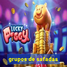 grupos de safadas