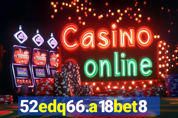 52edq66.a18bet8.com