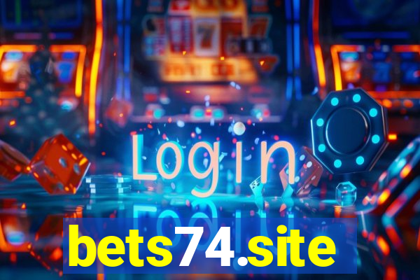 bets74.site