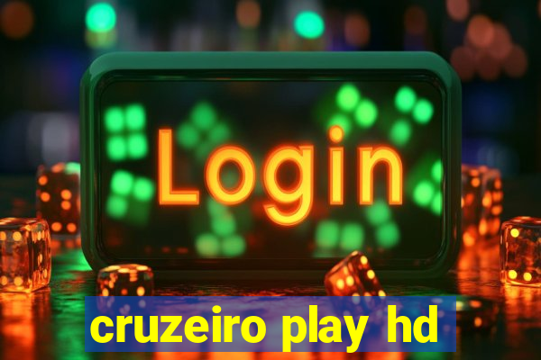 cruzeiro play hd