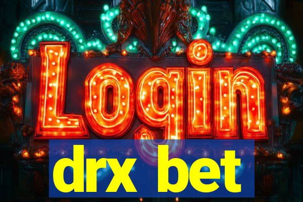 drx bet