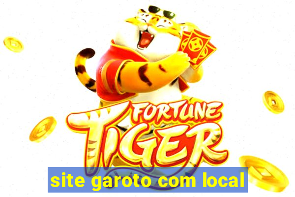 site garoto com local