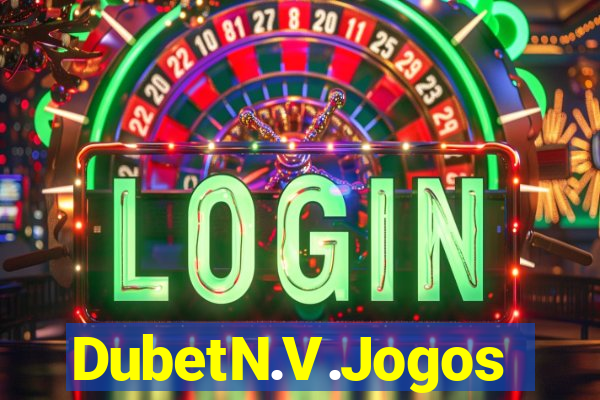 DubetN.V.Jogos