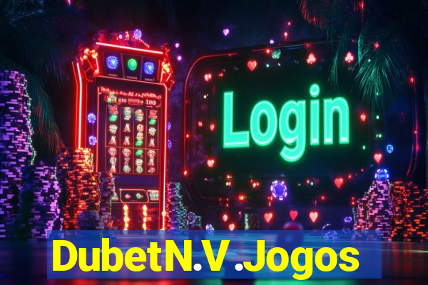 DubetN.V.Jogos