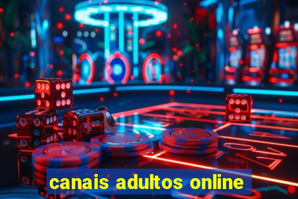 canais adultos online