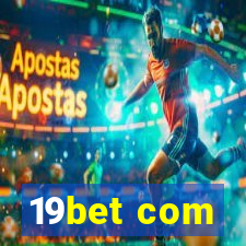 19bet com