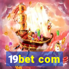 19bet com