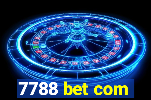 7788 bet com