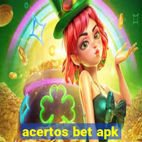 acertos bet apk