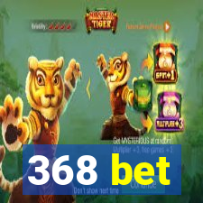 368 bet