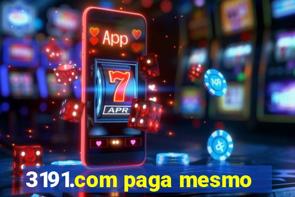 3191.com paga mesmo