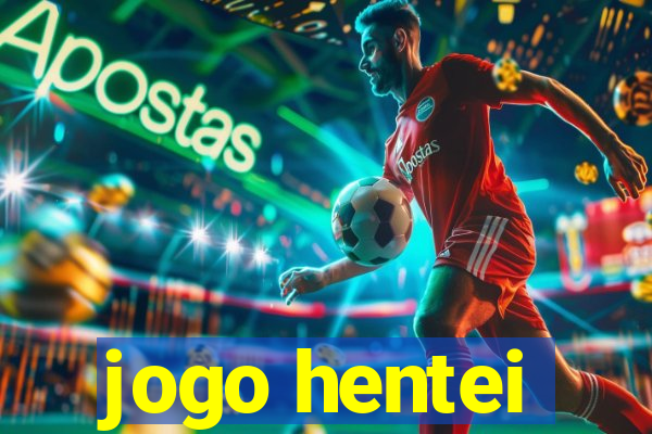 jogo hentei