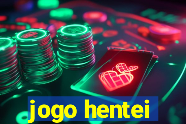 jogo hentei