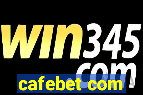 cafebet com