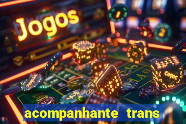 acompanhante trans de santos