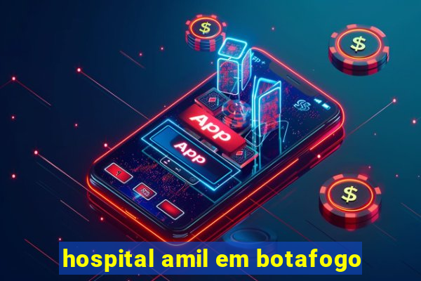 hospital amil em botafogo