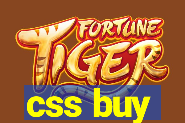 css buy