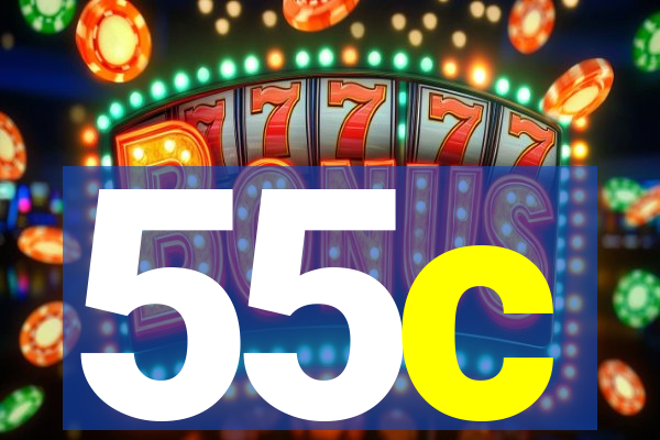 55c