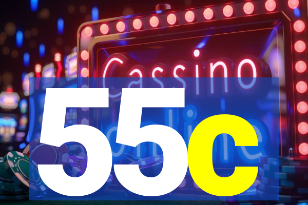 55c