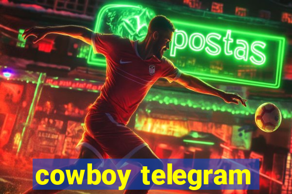 cowboy telegram