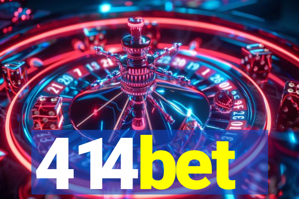 414bet