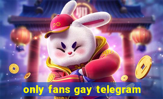 only fans gay telegram