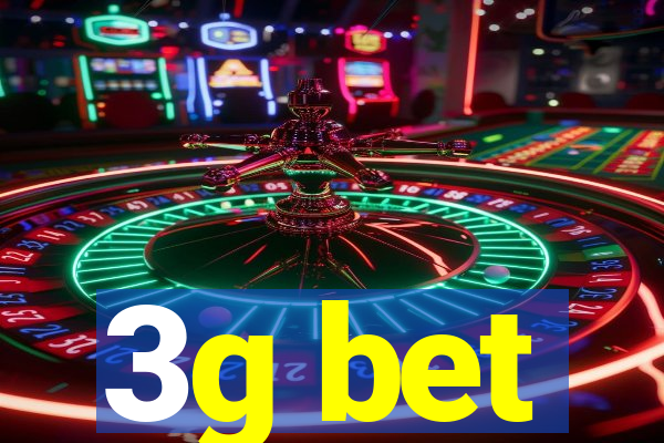 3g bet