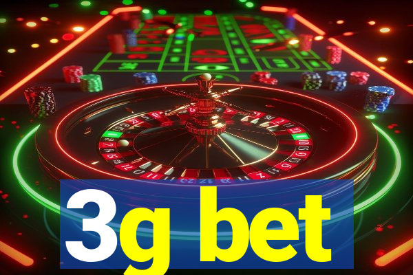 3g bet