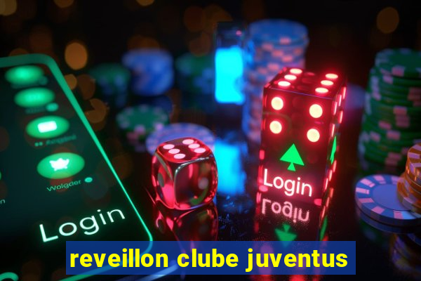 reveillon clube juventus