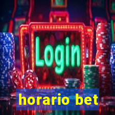 horario bet