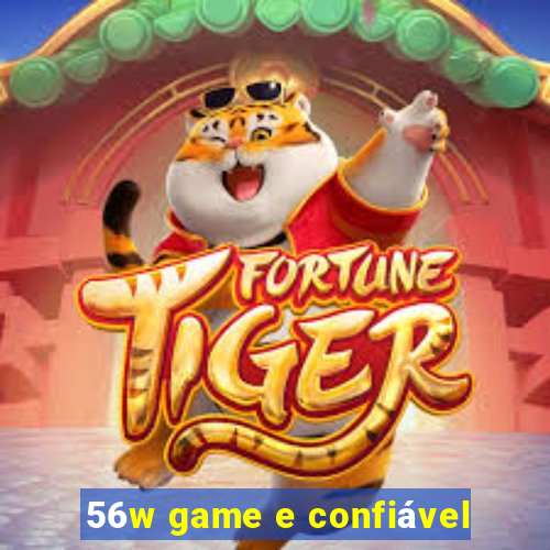 56w game e confiável