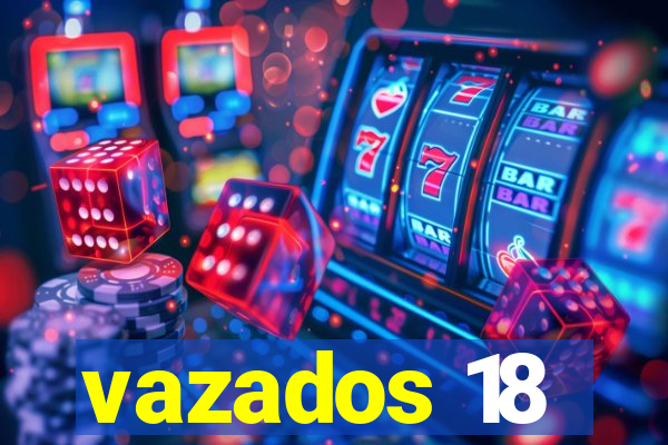 vazados 18