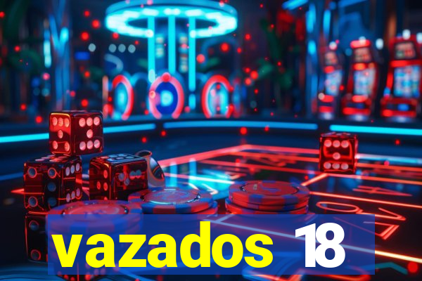 vazados 18