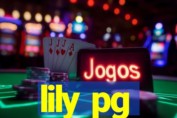 lily pg