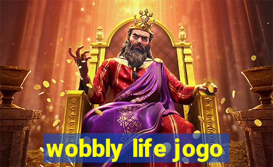 wobbly life jogo