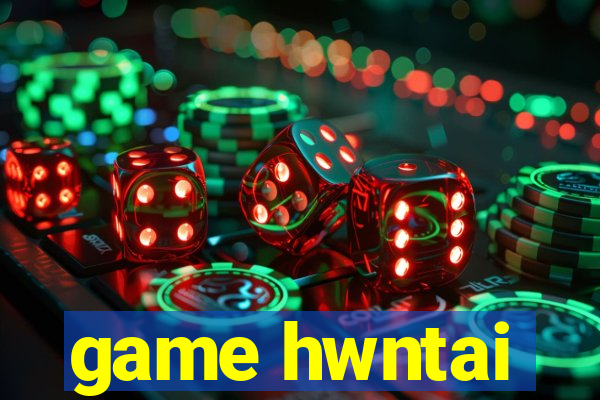 game hwntai