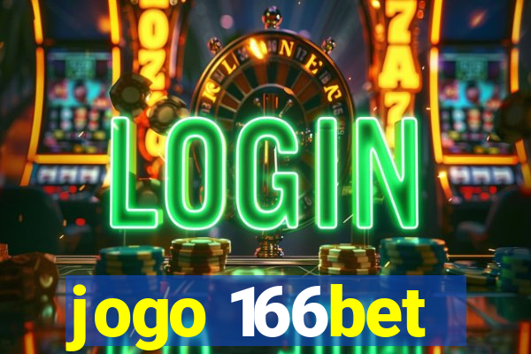 jogo 166bet