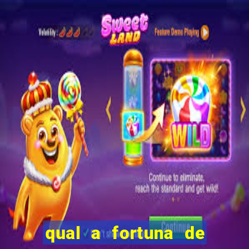 qual a fortuna de aloisio chulapa