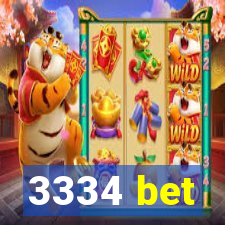 3334 bet