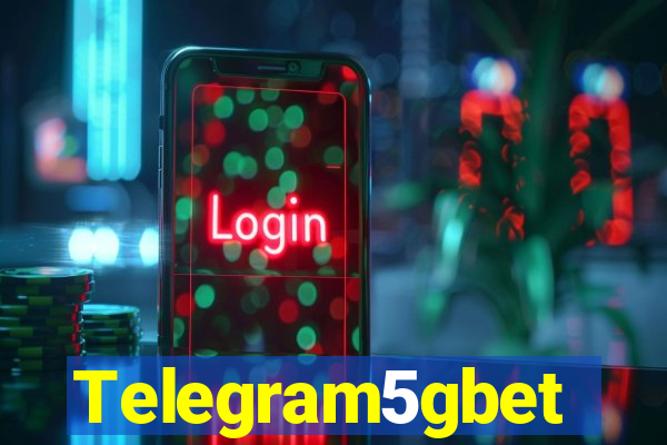 Telegram5gbet