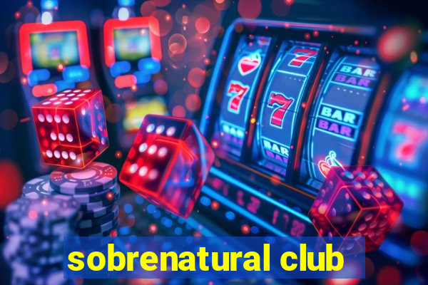 sobrenatural club