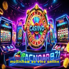 multishow ao vivo online